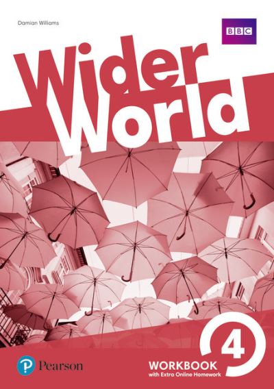 Wider World 4 WB with EOL HW Pack - Wider World - Damian Williams - Bøger - Pearson Education Limited - 9781292178806 - 3. juli 2017