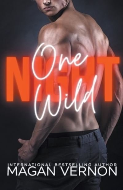 Cover for Magan Vernon · One Wild Night (Paperback Book) (2020)