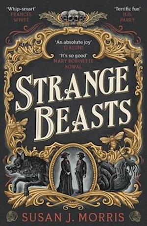 Strange Beasts: A thrilling gaslamp fantasy set in the worlds of Dracula and Sherlock Holmes - Harker & Moriarty - Susan J. Morris - Bücher - Hodder & Stoughton - 9781399734806 - 7. Oktober 2025