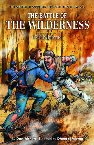 Cover for Dan Abnett · The Battle of the Wilderness: Deadly Inferno (Graphic Battle of the Civil War) (Hardcover bog) (2006)