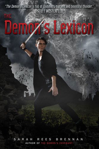 Cover for Sarah Rees Brennan · The Demon's Lexicon (The Demon's Lexicon Trilogy) (Paperback Book) [Reprint edition] (2010)