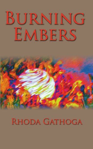 Cover for Rhoda Gathoga · Burning Embers (Pocketbok) (2006)