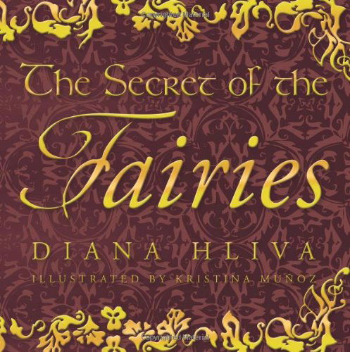 Cover for Diana Hliva · The Secret of the Fairies (Paperback Book) (2010)