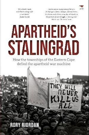 Cover for Rory Riordan · Apartheid’s Stalingrad (Paperback Book) (2022)