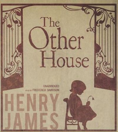 Cover for Henry James · The Other House (CD) (2013)