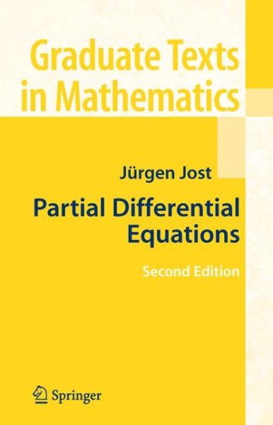 Cover for Jurgen Jost · Partial Differential Equations - Graduate Texts in Mathematics (Paperback Book) [Softcover reprint of hardcover 2nd ed. 2007 edition] (2010)