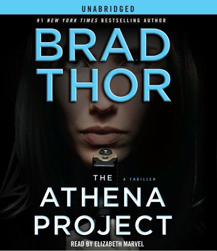 The Athena Project: a Thriller - Brad Thor - Audiobook - Simon & Schuster Audio - 9781442335806 - 23 listopada 2010