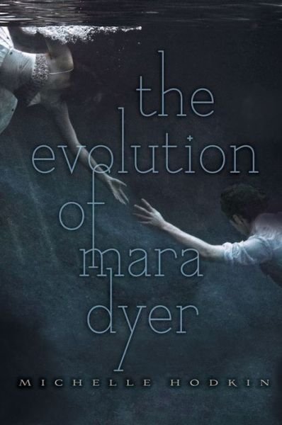 Cover for Michelle Hodkin · The Evolution of Mara Dyer (Reprint) (Pocketbok) (2013)