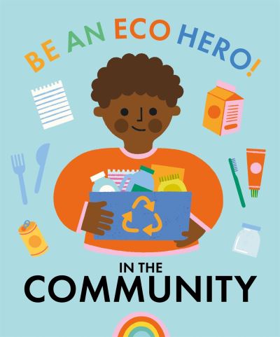 Cover for Florence Urquhart · Be an Eco Hero!: In Your Community - Be an Eco Hero! (Paperback Book) (2022)