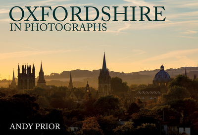 Cover for Andy Prior · Oxfordshire in Photographs - In Photographs (Paperback Book) (2019)