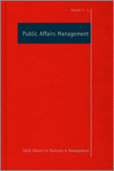 Cover for Phil Harris · Public Affairs Management - Sage Library in Business and Management (Inbunden Bok) [Four-volume Set Ed. edition] (2013)