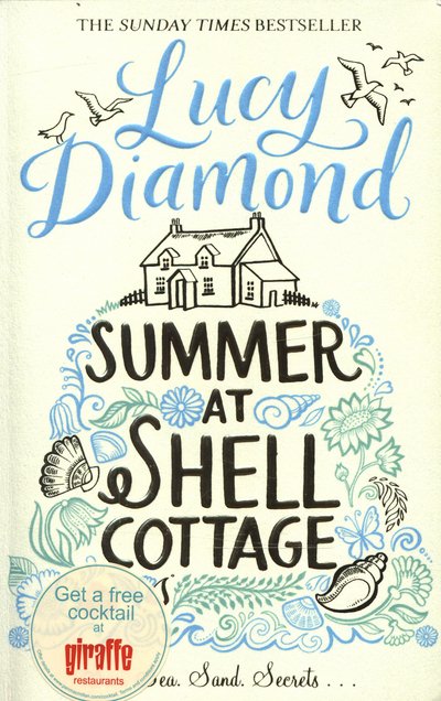 Summer at Shell Cottage - Lucy Diamond - Kirjat - Pan Macmillan - 9781447257806 - torstai 4. kesäkuuta 2015
