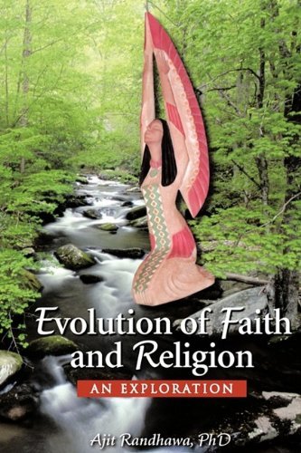Cover for Phd Ajit Randhawa · Evolution of Faith and Religion: an Exploration (Gebundenes Buch) (2009)