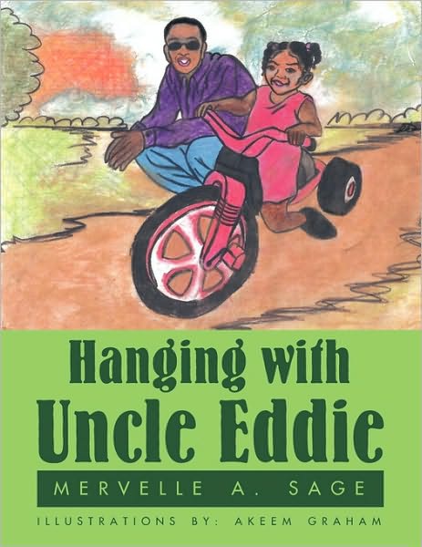 Cover for Mervelle a Sage · Hanging with Uncle Eddie (Paperback Book) (2009)