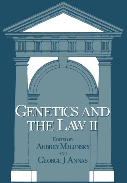 Cover for Milunsky · Genetics and the Law II (Paperback Book) [Softcover reprint of the original 1st ed. 1980 edition] (2011)