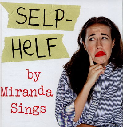 Cover for Miranda Sings · Selp Helf (Hardcover Book) (2015)