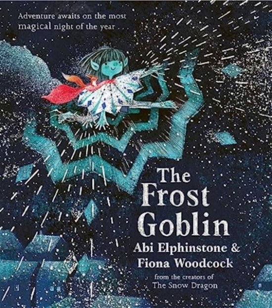 Cover for Abi Elphinstone · The Frost Goblin (Paperback Book) (2023)