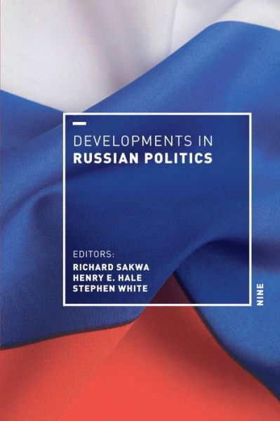 Cover for Richard Sakwa · Developments in Russian politics 9 (Buch) (2019)