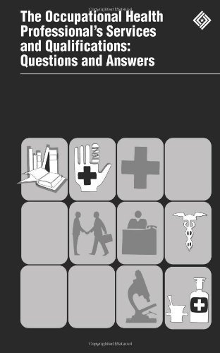 Cover for Occupational Safety and Health Administration · The Occupational Health Professional's Services and Qualifications:  Questions and Answers (Taschenbuch) (2012)