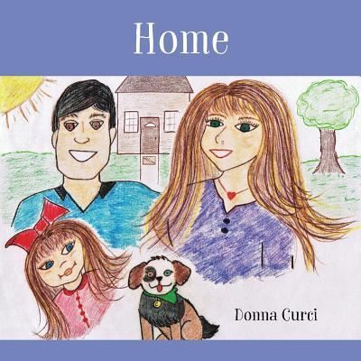 Donna Curci · Home (Paperback Book) (2016)