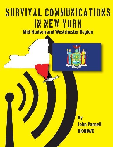 Survival Communications in New York: Mid-hudson and Westchester Regions - John Parnell - Bücher - CreateSpace Independent Publishing Platf - 9781479151806 - 18. September 2012