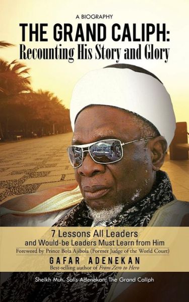 Cover for Gafar Adenekan · 7 Lessons All Leaders and Would-be Leaders Must Learn from Him (Paperback Book) (2015)