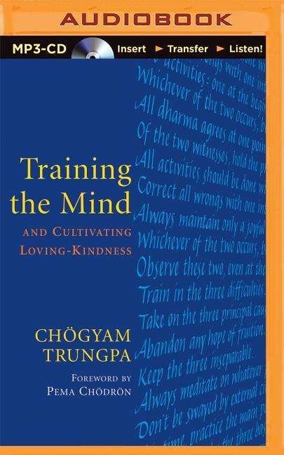 Cover for Chogyam Trungpa · Training the Mind: and Cultivating Loving-kindness (CD) (2015)