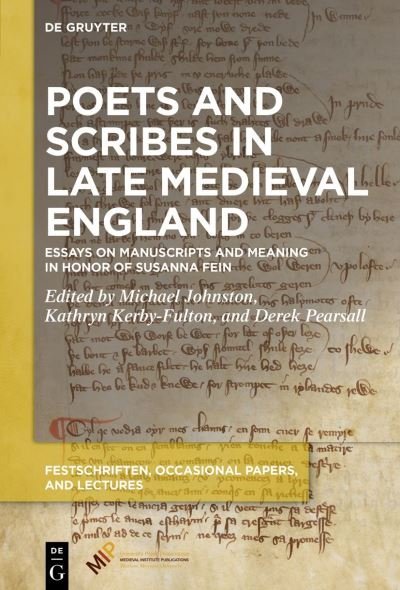 Poets and Scribes in Late Medieval England - Michael Johnston - Books - Medieval Institute Publications - 9781501524806 - October 24, 2023