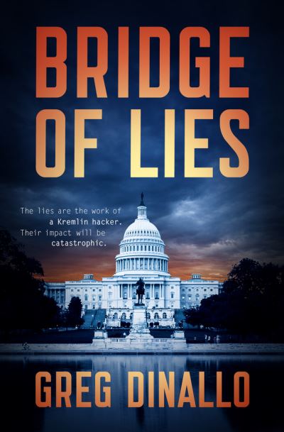 Cover for Greg Dinallo · Bridge of Lies (Paperback Book) (2021)