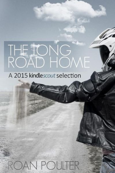 Cover for Roan Poulter · The Long Road Home (Paperback Bog) (2015)