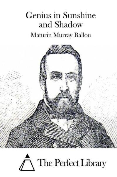 Cover for Maturin Murray Ballou · Genius in Sunshine and Shadow (Paperback Book) (2015)
