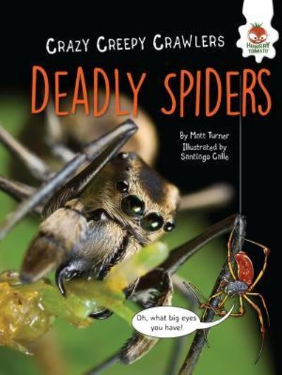 Cover for Matt Turner · Deadly Spiders (Book) (2017)