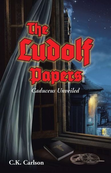 Cover for C K Carlson · The Ludolf Papers (Paperback Book) (2016)