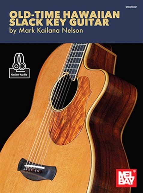 Oldtime Hawaiian Slack Key Guitar -  - Libros - OMNIBUS PRESS SHEET MUSIC - 9781513462806 - 20 de mayo de 2019