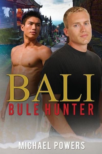 Cover for Michael Powers · Bali Bule Hunter (Pocketbok) (2015)
