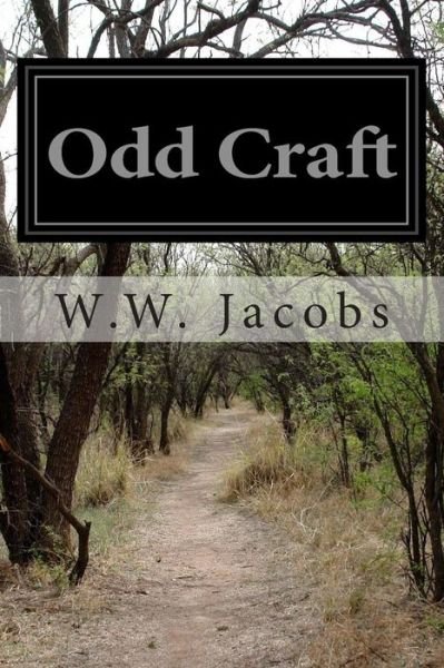 Cover for W W Jacobs · Odd Craft (Paperback Book) (2015)