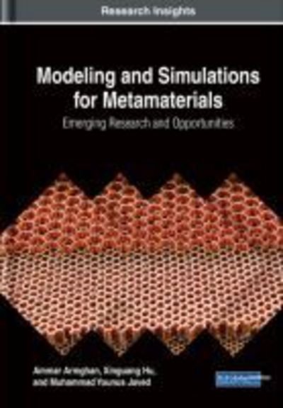 Cover for Ammar Armghan · Modeling and Simulations for Metamaterials: Emerging Research and Opportunities (Innbunden bok) (2018)