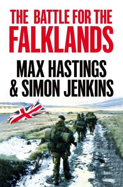 The Battle for the Falklands - Max Hastings - Bøker - Pan Macmillan - 9781529047806 - 31. mars 2022