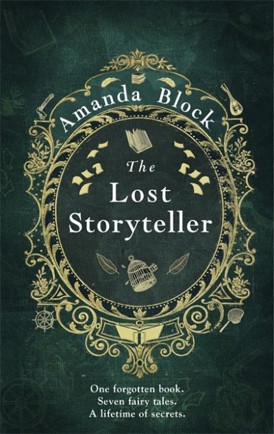Cover for Amanda Block · The Lost Storyteller: An enchanting debut novel about family secrets and fairytales (Paperback Book) (2022)