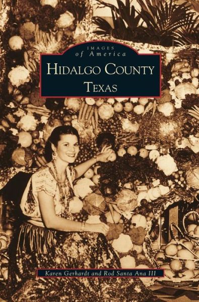 Cover for Karen Gerhardt · Hidalgo County, Texas (Hardcover Book) (2000)