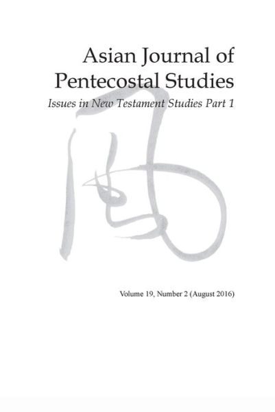 Cover for Dave Johnson · Asian Journal of Pentecostal Studies, Volume 19, Number 2 (Pocketbok) (2017)