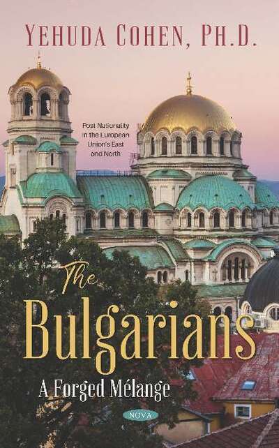 Cover for Yehuda Cohen · The Bulgarians: A Forged Melange (Hardcover Book) (2019)