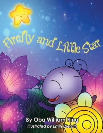 Cover for Oba William King · Firefly and Little Star (Pocketbok) (2014)