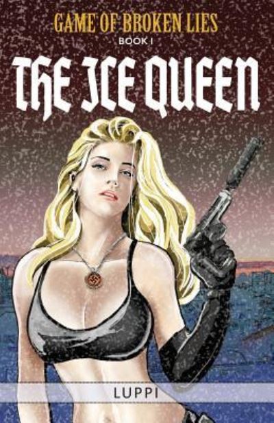 Cover for Luppi · The Ice Queen (Paperback Book) (2017)