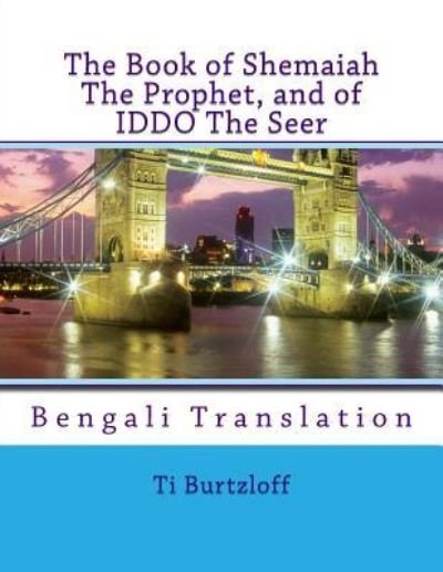 Cover for Ti Burtzloff · The Book of Shemaiah the Prophet, and of Iddo the Seer (Paperback Book) (2016)