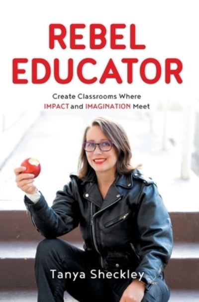 Cover for Tanya Sheckley · Rebel Educator (Book) (2022)