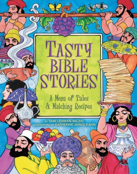 Cover for Tami Lehman-Wilzig · Tasty Bible Stories (Paperback Book) (2001)