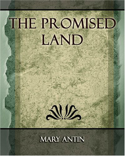 Cover for Mary Antin · The Promised Land - 1912 (Paperback Bog) (2006)