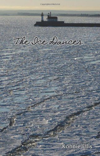 Cover for Konnie Ellis · The Ice Dancer (Paperback Book) (2010)