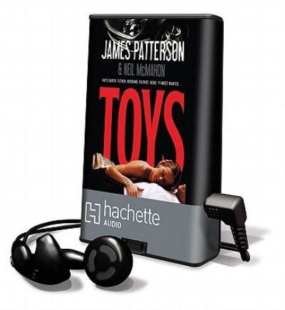 Cover for James Patterson · Toys (N/A) (2011)